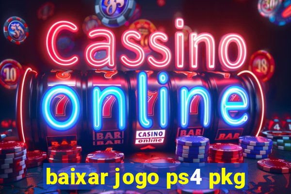 baixar jogo ps4 pkg